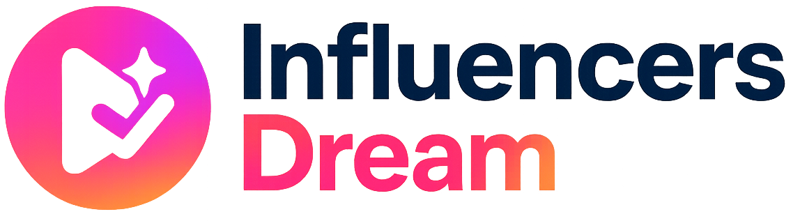 Influencer's Dream